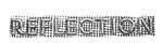 REFLECTION