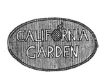 CALIFORNIA GARDEN