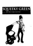 SQUEEKY GREEN ....THE BIN CLEAN MACHINE