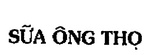 SUA ONG THO