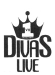 1 VH MUSIC FIRST DIVAS LIVE
