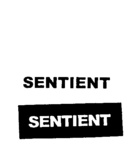 SENTIENT