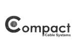 COMPACT CABLE SYSTEMS
