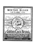 MINYAK MAKAN MINYAD BIJAN SESAME OIL  GOLDEN COCK BRAND ; ENG LEE SENG LINSEED OIL & SAUCE MANUFACTURERS & SONS SDN BHD