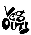 VEG OUT!