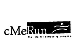 CMERUN  THE INTERNET COMPUTING COMPANY.