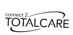 CONNECT 2 TOTALCARE