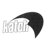 KATCH