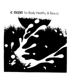 E MANN FOR BODY HEALTHY & BEAUTY