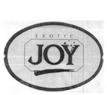 EXOTIC JOY