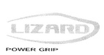 LIZARD POWER GRIP