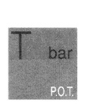 T BAR P.O.T.