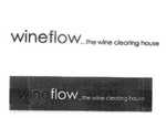 WINEFLOW...THE WINE CLEARING HOUSE