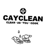 CAYCLEAN CLEAN.AS.YOU.COOK