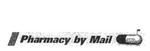 PHARMACY BY MAIL