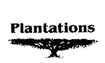 PLANTATIONS