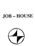 JOB - HOUSE