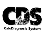 CDS CALCDIAGNOSIS SYSTEM