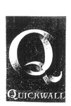 Q QUICKWALL