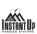 INSTANT UP MARQUEE SYSTEMS