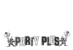 PARTY PLUS