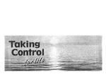 TAKING CONTROL FOR LIFE