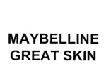 MAYBELLINE GREAT SKIN