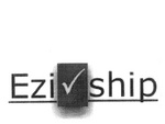 EZI SHIP