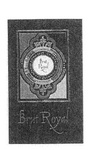 BRUT ROYAL  BRUT ROYAL