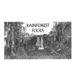 RAINFOREST FOODS TAKE HOME A TASTE OF THE RAINFOREST