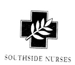 SOUTHSIDE NURSES