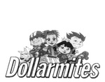 DOLLARMITES