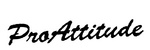 PROATTITUDE