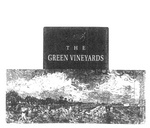 THE GREEN VINEYARDS