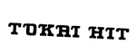 TOKAI HIT