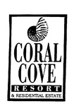 CORAL COVE RESORT & RESIDENTIAL ESTATE