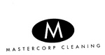 M MASTERCORP CLEANING