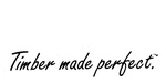TIMBER MADE PERFECT