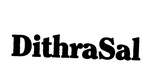 DITHRASAL