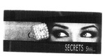 SECRETS SHHH...