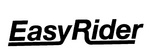 EASYRIDER