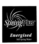 SPRINGPLUS ENERGISED STILL SPRING WATER