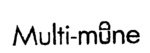 MULTI-MUNE