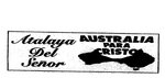ATALAYA DEL SENOR AUSTRALIA PARA CRISTO