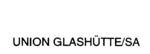 UNION GLASHUTTE/SA