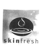 SKINFRESH
