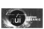 NUI  BORN PURE  CERTIFIED ORGANIC SOAP