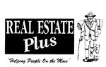 REAL ESTATE PLUS HELPING PEOPLE ON THE MOVE