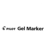 P PILOT GEL MARKER