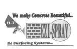WE MAKE CONCRETE BEAUTIFUL H.T EZI-SPRAY RE SURFACING SYSTEMS